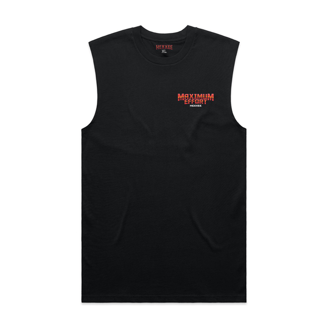 Maximum Effort - Muscle Tee (Vest)